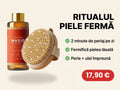 Ritualul Piele Fermă: perie + ulei